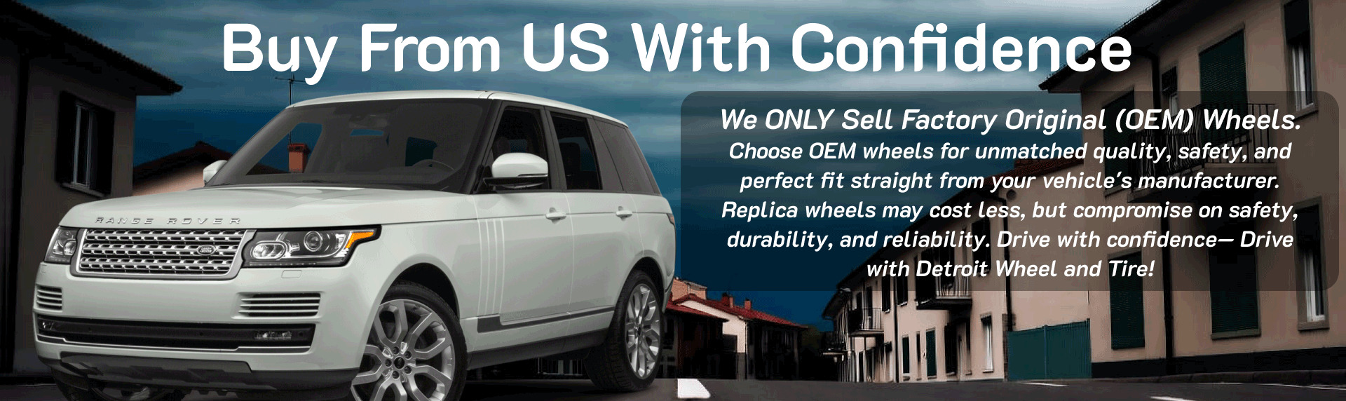 Buy From Us With Confidence